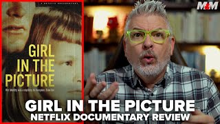 Girl in the Picture 2022 Netflix Documentary Review