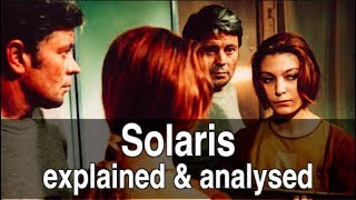 SOLARIS 1972  EXPLAINED  ANALYSED