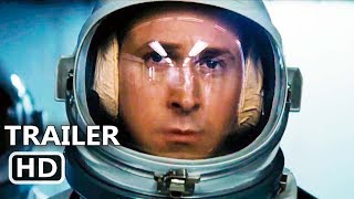FIRST MAN Official Trailer 2018 Ryan Gosling Claire Foy Movie HD