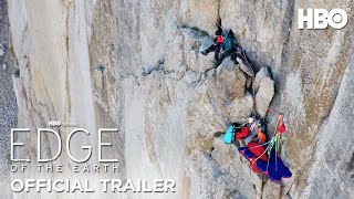 Edge of the Earth  Official Trailer  HBO