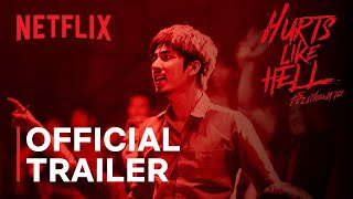 Hurts Like Hell  Official Trailer  Netflix
