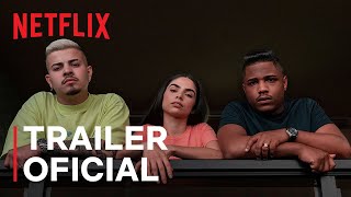 Sintonia Temporada 3  Trailer Oficial  Netflix