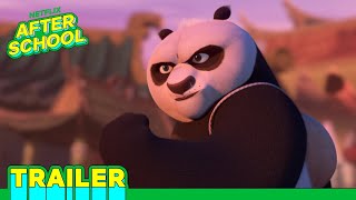 Kung Fu Panda The Dragon Knight  Official Trailer  Netflix After School