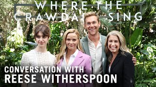 LIVE WHERE THE CRAWDADS SING Chat with Reese Witherspoon Cast  Director