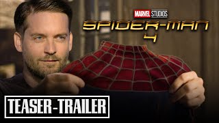 SPIDERMAN 4  Teaser Trailer  Tobey Maguire Sam Raimi