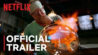 Blown Away Season 3  Official Trailer  Netflix