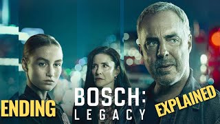 Bosch Legacy Ending Explained