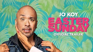Easter Sunday  Official Trailer HD