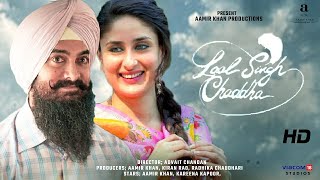 Laal Singh Chaddha  FULL MOVIE 4K HD FACTS Aamir Khan  Kareena Kapoor Mona Singh Advait Chandan
