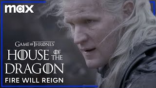 Fire Will Reign Official Promo  House of the Dragon  HBO Max