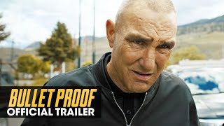 Bullet Proof 2022 Movie Official Trailer  Vinnie Jones James Clayton