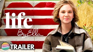 LIFE BY ELLA 2022 Trailer  Lily Brooks OBriant Teen Drama Series