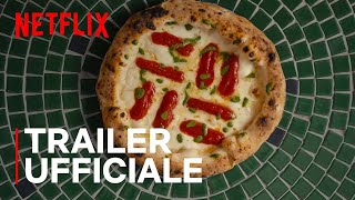 Chefs Table Pizza  Trailer Ufficiale  Netflix Italia