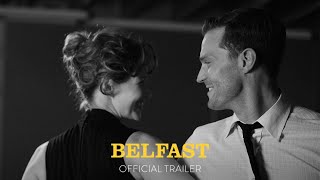 BELFAST  Official Trailer  Only In Theaters November 12