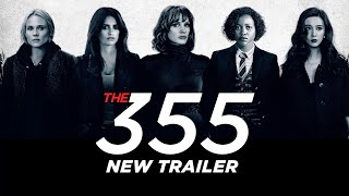 The 355  Official Trailer 2