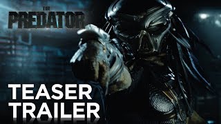 The Predator  Teaser Trailer HD  20th Century FOX