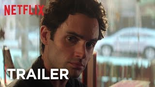 YOU  Trailer 2 HD  Netflix
