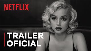 BLONDE  Trailer oficial  Netflix
