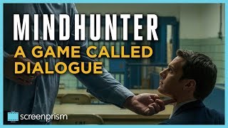 Mindhunter A Game Called Dialogue