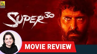 Super 30  Bollywood Movie Review by Anupama Chopra  Hrithik Roshan  Vikas Bahl