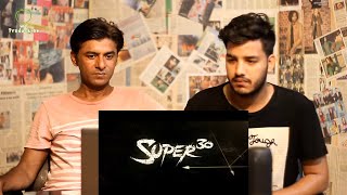 Pakistani Reacts To  Super 30  Official Trailer  Hrithik Roshan  Vikas Bahl  Reaction Express