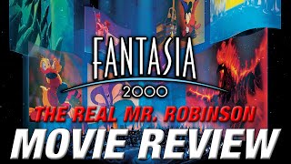 FANTASIA 2000 Retro Movie Review