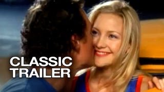 How to Lose a Guy in 10 Days 2003 Official Trailer 1  Kate Hudson Movie HD