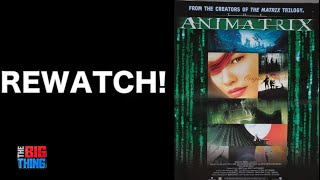 REWATCH The Animatrix 2003