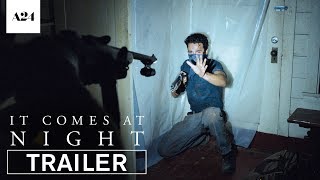 It Comes At Night  Official Trailer 2 HD  A24