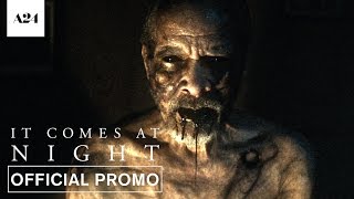 It Comes At Night  Bad Dreams  Official Promo HD  A24