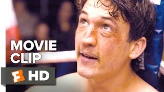 Bleed for This Movie CLIP  Show Me How You Fight 2016  Miles Teller Movie