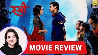 Anupama Chopras Movie Review of Stree  Amar Kaushik  Rajkummar Rao  Shraddha Kapoor