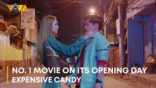EXPENSIVE CANDY is THE NO 1 MOVIE ON ITS OPENING DAY  Now showing in cinemas nationwide