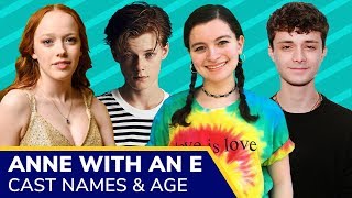 Anne with an E Cast Names and Real Age 2019