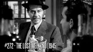 EFC II 272  The Lost Weekend 1945  1001 Movies You Must See Before You Die