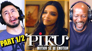 PIKU Movie Reaction Part 1  Amitabh Bachchan  Deepika Padukone  Irrfan Khan  Shoojit Sircar
