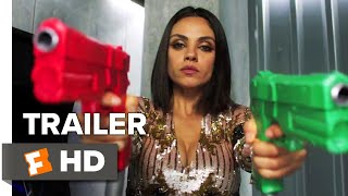The Spy Who Dumped Me Trailer 1 2018  Movieclips Trailers