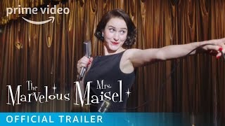 The Marvelous Mrs Maisel Season 3  Official Trailer  Prime Video