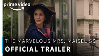 Official Trailer  The Marvelous Mrs Maisel Season 3  Rachel Brosnahan  Amazon Prime Video