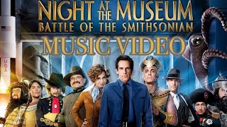 Night At The Museum Battle of The Smithsonian 2009 Music Video