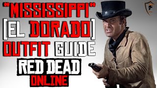 Mississippi El Dorado Outfit Guide  Red Dead Online