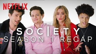 The Society Cast Recaps Season 1  Lots of Spoilers  Netflix