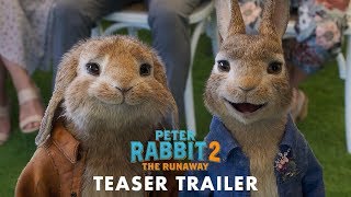 PETER RABBIT 2 THE RUNAWAY  Official Teaser Trailer HD
