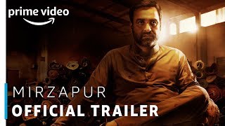 Mirzapur  Prime Original 2018  Official Trailer   Amazon Prime Video