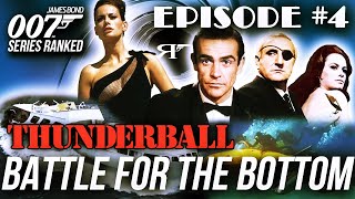 Thunderball  James Bond 007 Movies RANKED Ep 004