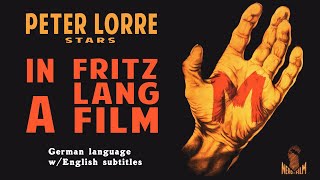 M  Full Movie  BW  MysterySuspense  Fritz Lang  Peter Lorre  German with English subs 1931