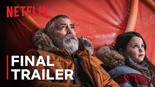 The Midnight Sky  Final Trailer  George Clooney  Netflix