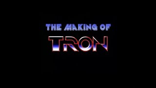 The Making of Tron 1982 Full Documentary