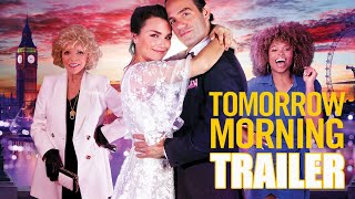 TOMORROW MORNING Official Trailer 2022 Musical