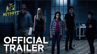 The New Mutants  Official Trailer  20th Century FOX